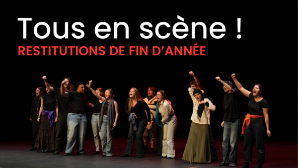Tous en scène !
